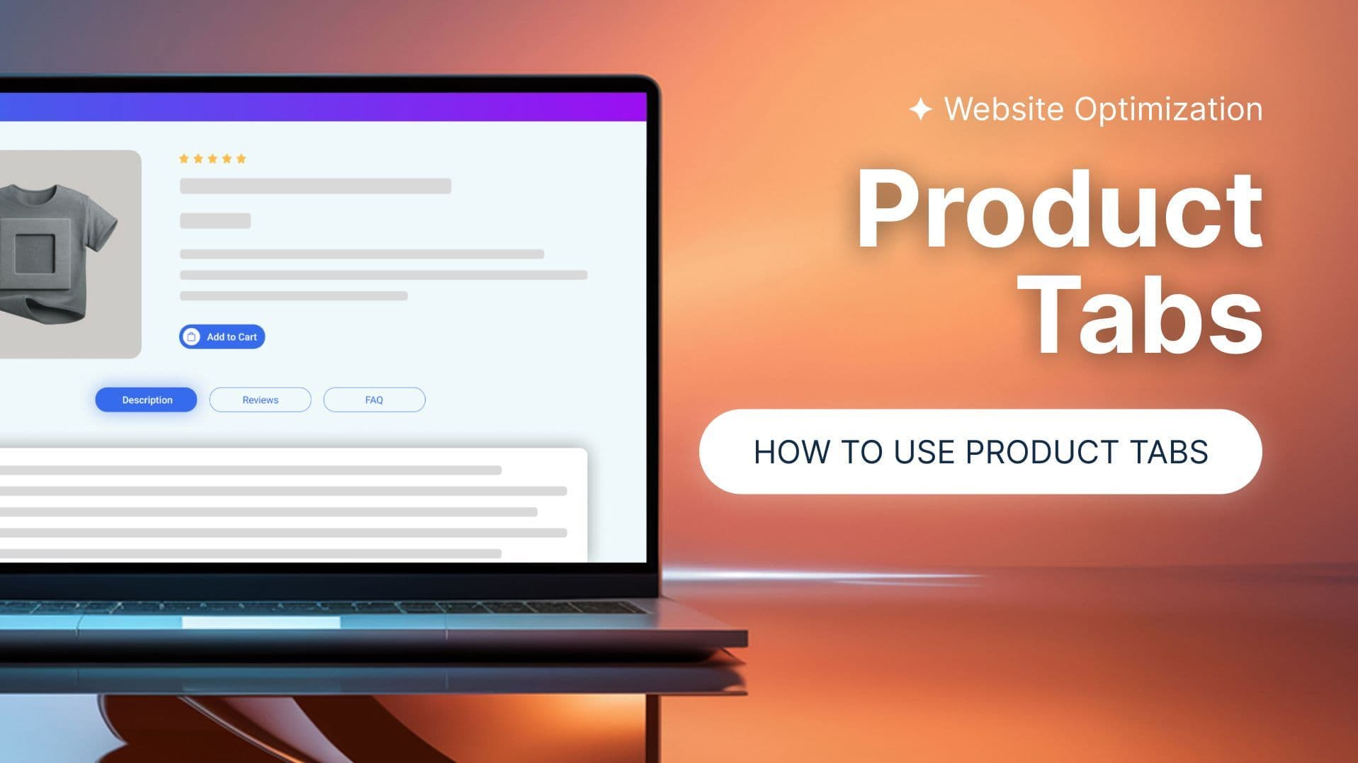 Optimizing Product Pages with Product Tabs: Guide